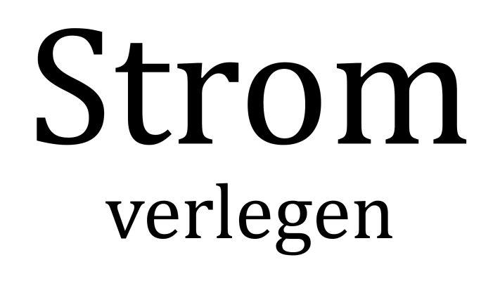 Strom verlegen